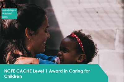 NCFE CACHE Level 1 Award in Caring for Children