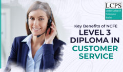 Benefits of Level 3 Diploma in Customer Service