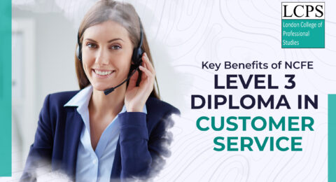 Benefits of Level 3 Diploma in Customer Service